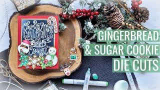 Cozy Christmas Video Hop, Sugared Gingerbread Die Cuts: I'm Teaching & I can't wait to meet you!