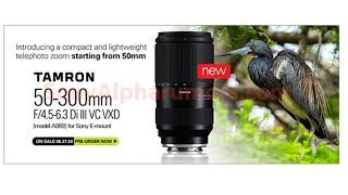 LEAKED: New Tamron 50-300mm F/4.5-6.3 Di III VC VXD lens!