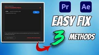 Fix Adobe premiere pro system compatibility report | Solve After Effects Compatibility Problem