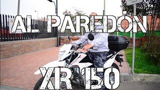 AL PAREDON | HONDA XR 150 #FULLGASS