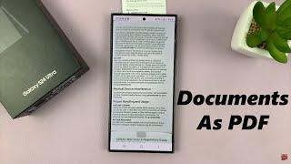 Samsung Galaxy S24 / S24 Ultra: How To Scan Documents as PDF