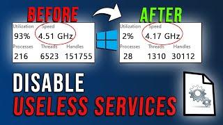 DISABLE these USELESS SERVICES for LESS CPU USAGE & PERFORMANCE on ANY PC!