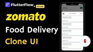 Food Delivery App UI Design | @Zomato Clone | FlutterFlow Tutorial For Beginners Part -6