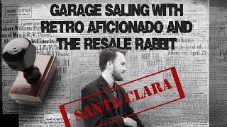 Garage Saling with Retro Aficionado and The Resale Rabbit