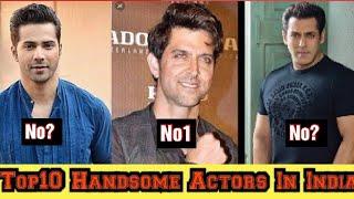 Top 10 most handsome actors in bollywood 2021,