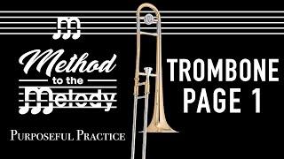 Method to the Melody: Trombone Page 1