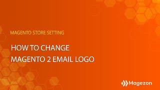 How to change Magento 2 email logo