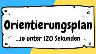 Orientierungsplan und Bildungsplan in der Pädagogik in unter 120 Sekunden erklärt | ERZIEHERKANAL