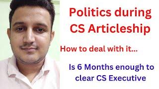 Facing Politics and Harassment during Company Secretary Articleship