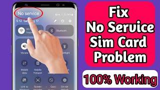 How to Fix No Service SIM Card Problem On Android(2024)ISIM Card No Service Problem Solve On Android