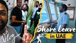 Shore Leave In UAE | Merchant Navy Vlog | Shoaib Ali | Navy | Officer | Merchant Navy Job