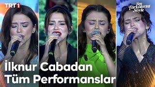 İlknur Cabadan Tüm Performanslar  - Sen Türkülerini Söyle @trt1