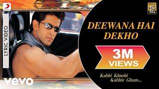 Deewana Hai Dekho Lyric Video - K3G|Hrithik Roshan|Kareena Kapoor|Alka Yagnik|Sonu Nigam