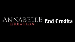 Annabelle 2: Creation - End Credits (Remake)