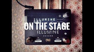 Neunaber ILLUMINE Reverb - My Favorite Factory Presets: OnTheStage