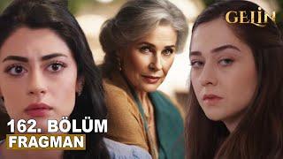 Gelin Dizisi 161. Bölüm 2. Fragmanı | SILA HANÇER'İN ANNESİNİ BULDU!