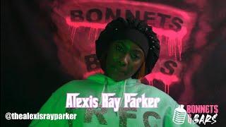 Alexis Ray Parker (#BonnetsandBars