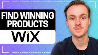 How to Find Winning Products For Wix Store (Tutorial)