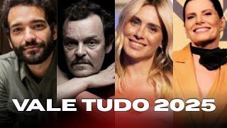 Vale Tudo 2025 - Elenco da nova versão da novela de 1988