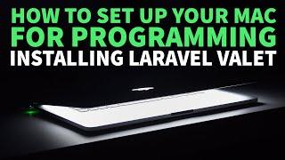 Installing Laravel Valet - How to setup a local dev environment tutorial 4