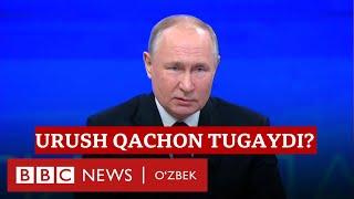 Путин: Украина уруши Россия ўз мақсадига эришганида тугайди - BBC News O'zbek