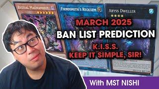 Nishi's March 2025 Ban List Prediction - Keep It Simple.. Sir!