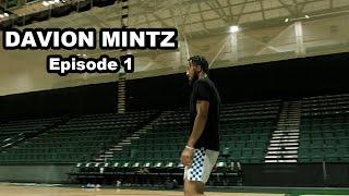 Davion Mintz "More than Basketball" Episode 1