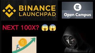 Will Open Campus (EDU) the next 100x on Binance Launchpad?