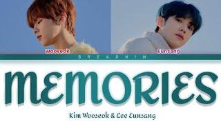 KIM WOOSEOK (김우석) & LEE EUNSANG (이은상) - 'MEMORIES' Color Coded Lyrics