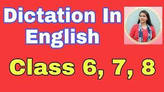 Dictation (6) English Dictation ll Write dictation in English