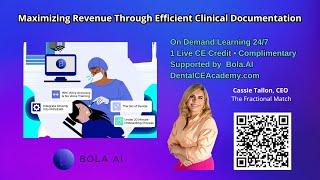 Dental CE Webinar. Maximizing Revenue Through Efficient Clinical Documentation. DentalCEAcademy.com