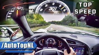 2017 Corvette Stingray C7 ACCELERATION & TOP SPEED AUTOBAHN POV by AutoTopNL