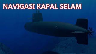 Cara Kapal Selam Tidak Tersesat Di Bawah Laut