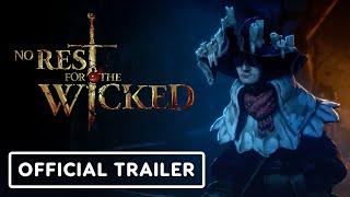 No Rest for the Wicked - Overview Trailer