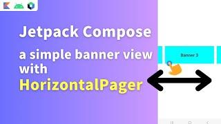 jetpack compose horizontalpager | jetpack compose horizontal pager | horizontalpager jetpack compose