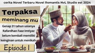 episode 1 ini perintah ‼️novel romantis terbaru nvl studio cerita novel