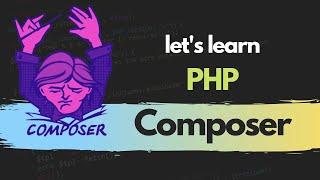 What is Composer in PHP? How to use it - Introduction for beginners