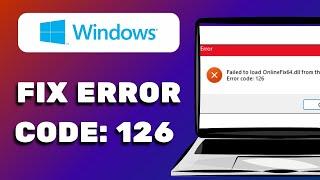 How To Fix Failed To Load Onlinefix64.dll Error Code 126 (2024) Easy Guide