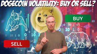 Dogecoin Volatility: Buy or Sell?  (Or HODL?)