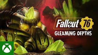 Fallout 76: Gleaming Depths