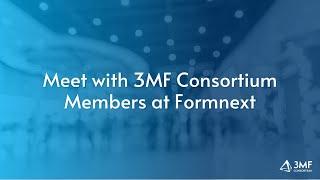 Meet with 3MF Members and 3MF adopters at Formnext