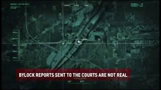 BYLOCK REPORTS SENT TO THE COURTS ARE NOT REAL