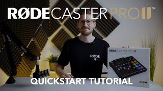 RØDECaster Pro II – Quickstart Tutorial