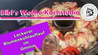 Leckerer Blumenkohlauflauf im Omnia! Bibi‘s WoMo-Kochstudio