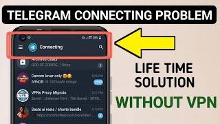 Telegram Connecting Problem How To Fix || Life Time Solution 2024 || Use Telegram Without VPN