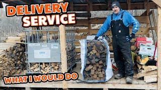 Firewood Bags - Starting a Delivery Service - Here's What I Would Do