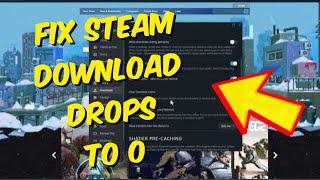 How To Fix Steam Download Speed Drops to 0 Issue - 2024 (Easy Fix)