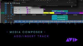 Avid Media Composer — Add/Insert Track