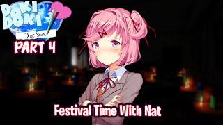 Festival Time With Nat!!!!(Part 4)(Natsuki Route)(DDLC Blue Skies MOD)