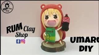 [Clay Tutorial] How to make Umaru Clay figure